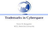 Trademarks in Cyberspace Victor H. Bouganim WCL, American University.