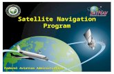 Satellite Navigation Program Federal Aviation Administration.