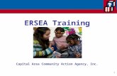 ERSEA Training Office of Head Start Capital Area Community Action Agency, Inc. 1.