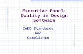 Executive Panel: Quality in Design Software CADD Standards And Compliance