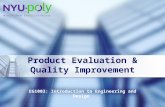 Product Evaluation & Quality Improvement. Overview  Objectives  Background  Materials  Procedure  Report  Closing.