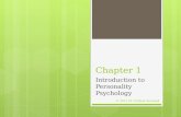 Chapter 1 Introduction to Personality Psychology © 2015 M. Guthrie Yarwood.