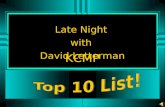 Late Night with KCMP David Letterman Top Ten Ways to Improve Your KCMP.