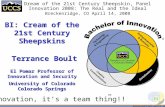 Innovation.uccs.edu BI: Cream of the 21st Century Sheepskins Terrance Boult El Pomar Professor of Innovation and Security University of Colorado Colorado.
