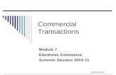 ©MNoonan2011 Commercial Transactions Module 7 Electronic Commerce Summer Session 2010-11.