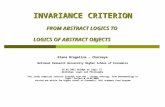 INVARIANCE CRITERION FROM ABSTRACT LOGICS TO LOGICS OF ABSTRACT OBJECTS Elena Dragalina – Chernaya National Research University Higher School of Economics.