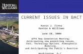 Insert graphic on title master CURRENT ISSUES IN BACT Kevin J. Finto Hunton & Williams June 28, 2006 APPA New Generation Meeting: Anticipating new permitting.