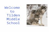 Welcome to Tilden Middle School. We Are Here To Support You! Irina LaGrange, Principal Jeff Leaman, Assistant Principal Mary Bee Ciminelli, Counselor.