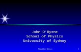 Adaptive Optics1 John O’Byrne School of Physics University of Sydney.