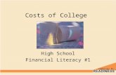 Costs of College High School Financial Literacy #1.