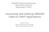 Accessing and Utilizing AMDAR Data for NWP Applications David R. Helms Office of Science and Technology NOAA National Weather Service AMDAR Regional Workshop.