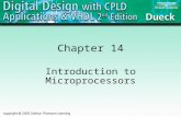 Chapter 14 Introduction to Microprocessors. 2 Microcomputer A self-contained computer system that consists of CPU (central processing unit), memory (RAM.
