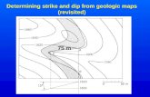 Determining strike and dip from geologic maps (revisited) 75 m.