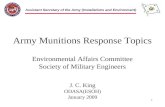 Assistant Secretary of the Army (Installations and Environment) Army Munitions Response Topics Environmental Affairs Committee Society of Military Engineers.