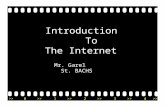 >>0 1 2 3 4 Introduction To The Internet Mr. Garel St. BACHS.