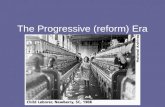 The Progressive (reform) Era. The Progressive Era What? A movement by people to correct the problems brought on by immigration & Industrialization. When?