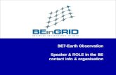 BE7-Earth Observation Speaker & ROLE in the BE contact info & organisation.