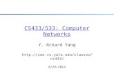 CS433/533: Computer Networks Y. Rchard Yang  8/29/2013.