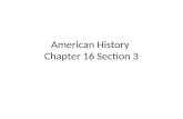 American History Chapter 16 Section 3. Poverty Poverty Line Many Americans prospered during the 1950s. However, more than 30 million Americans lived below.