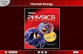 Chapter 12 Thermal Energy. Temperature and Thermal Energy The study of heat transformations into other forms of energy is called thermodynamics. Although.