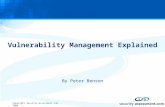 Copyright Security-Assessment.com 2004 Vulnerability Management Explained By Peter Benson.