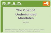 R.E.A.D. The Cost of Underfunded Mandates May 2011 READ School Districts: Brewster, Croton-Harmon, Garrison, Haldane, Hendrick-Hudson, Highland Falls/Fort.