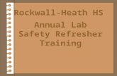 Rockwall-Heath HS Annual Lab Safety Refresher Training