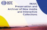 Copyright © DSTC Pty Ltd PANIC Preservation and Archival of New media and Interactive Collections Sharmin Choudhury Jane Hunter sharminc@dstc.edu.au.
