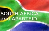 SOUTH AFRICA and APARTEID. South Africa Most developed and wealthiest nation in Africa