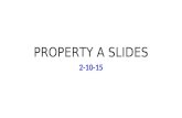 PROPERTY A SLIDES 2-10-15. Tuesday Feb 10 Music: Michael Jackson, Thriller (1983) Jail Day #2: Class Ends @ 9:15.