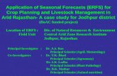 Application of Seasonal Forecasts (ERFS) for Crop Planning and Livestock Management in Arid Rajasthan- A case study for Jodhpur district (DoAC funded project)