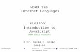 JavaScript Tutorial 1 - Introduction to JavaScript WDMD 170 – UW Stevens Point 1 WDMD 170 Internet Languages eLesson: Introduction to JavaScript (NON.
