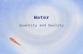 Water Quantity and Quality. What is Water Pollution? any physical (temperature, oxygen), chemical (mercury), or biological (disease, sewage) change to.