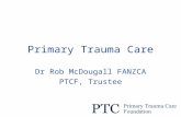 Primary Trauma Care Dr Rob McDougall FANZCA PTCF, Trustee.