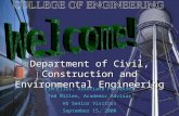 College of Engineering Discovery with Purpose  Department of Civil, Construction and Environmental Engineering Tim Ellis, Associate.