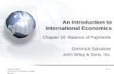 Dale R. DeBoer University of Colorado, Colorado Springs 10 - 1 An Introduction to International Economics Chapter 10: Balance of Payments Dominick Salvatore.