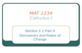 MAT 1234 Calculus I Section 2.1 Part II Derivatives and Rates of Change.