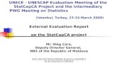 UNECE - UNESCAP Evaluation Meeting of the StatCapCA Project and the Intermediary PWG Meeting on Statistics (Istanbul, Turkey, 23-24 March 2009) External.