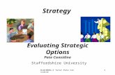 BLB10089-3 Tutor Pete Considine1 Strategy Staffordshire University Evaluating Strategic Options Pete Considine
