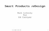 4-6-2004 AIM IAC1 Smart Products reDesign Mark Cutkosky for Ed Carryer.