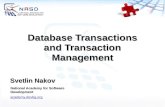 Database Transactions and Transaction Management Svetlin Nakov National Academy for Software Development academy.devbg.org.