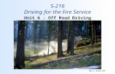 06-1-S215-EP Unit 6 - Off Road Driving S-216 Driving for the Fire Service.