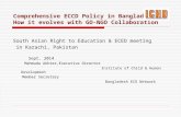 Comprehensive ECCD Policy in Bangladesh: How it evolves with GO-NGO Collaboration South Asian Right to Education & ECED meeting in Karachi, Pakistan Sept.