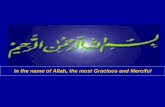 In the name of Allah, the most Gracious and Merciful.