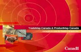 TradeMap Canada & ProductMap Canada …brought to you by Team Canada Inc.