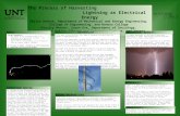 The Process of Harvesting Lightning as Electrical Energy Skylar Andrae, Department of Mechanical and Energy Engineering, College of Engineering, and Honors.