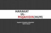 HARAKAT UL- MUJAHIDIN(HUM) Support of Harakat ul-Mujahidin Faleh Al Adwani.