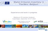 Experience and work in progress Meeting on PS Inventory Guidance Copenhagen, September 16-17 th 2010  weiss@vmm.be Water Emission Inventory.