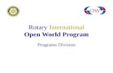 Rotary International Open World Program Programs Division.