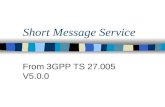 Short Message Service From 3GPP TS 27.005 V5.0.0.